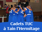 Match des Cadets du TUC à Tain l'Hermitage Match des Cadets du TUC à Tain l'Hermitage