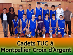 Match des Cadets du TUC à MONTPELLIER Croix d'Argent Match des Cadets du TUC à MONTPELLIER Croix d'Argent