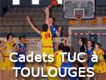 Match des Cadets TUC à TOULOUGES Match des Cadets TUC à TOULOUGES