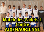Cadets Gar�ons 1 contre AIX-MAURIENNE